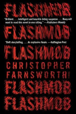 Flashmob by Farnsworth, Christopher