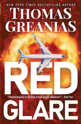 Red Glare by Greanias, Thomas