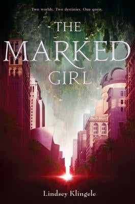 The Marked Girl by Klingele, Lindsey