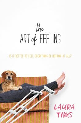 The Art of Feeling by Tims, Laura