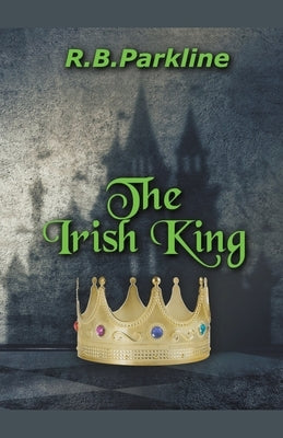 The Irish King by Parkline, Rb