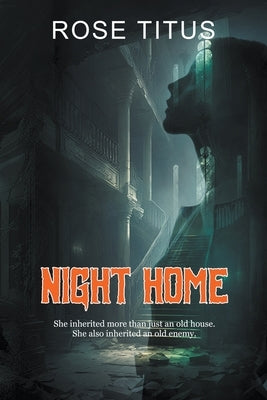 Night Home by Titus, Rose