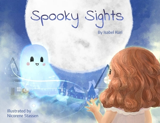 Spooky Sights by Kuri, Isabel