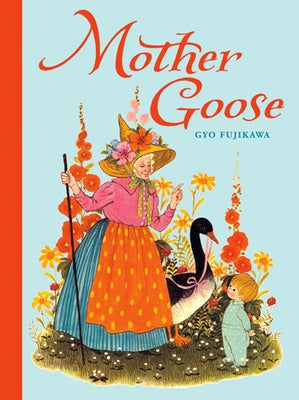 Mother Goose by Fujikawa, Gyo