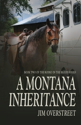 A Montana Inheritance by Overstreet, Jim