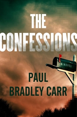 The Confessions by Carr, Paul Bradley