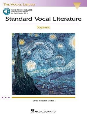 Standard Vocal Literature - An Introduction to Repertoire: Soprano Edition with Access to Online Recordings of Accompaniments and Diction Lessons [Wit by Hal Leonard Corp