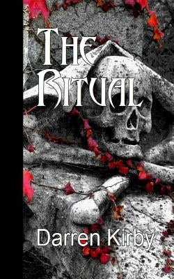 The Ritual by Kirby, Darren