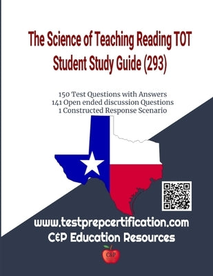 The Science of Teaching Reading TOT Study Guide by Pena, Rivette