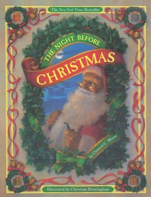 The Night Before Christmas by Moore, Clement Clarke