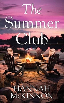 The Summer Club by McKinnon, Hannah