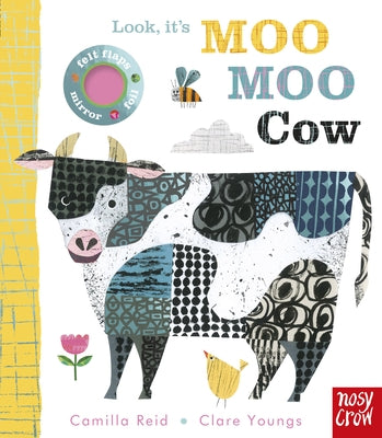 Look, It's Moo Moo Cow by Reid, Camilla