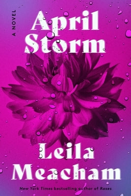April Storm by Meacham, Leila