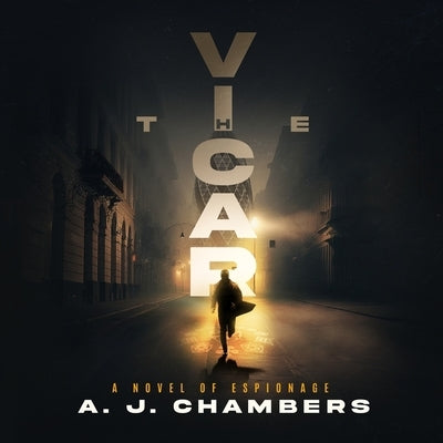 The Vicar by Chambers, A. J.