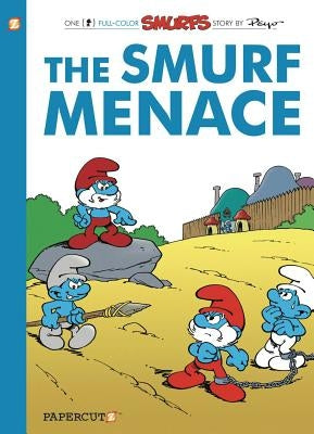 The Smurfs #22: The Smurf Menace by Peyo