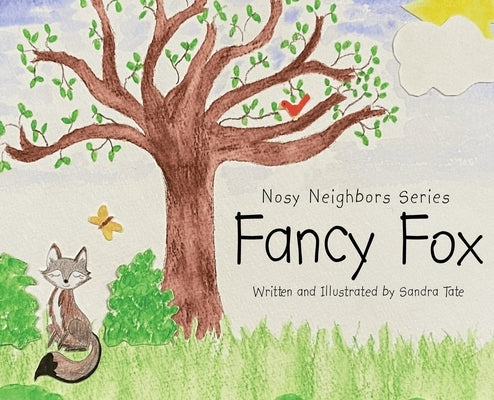 Fancy Fox by Tate, Sandra