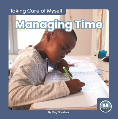 Managing Time by Gaertner, Meg