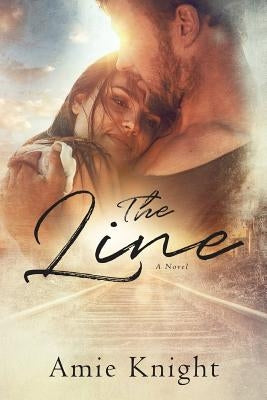 The Line by Knight, Amie