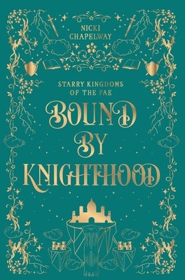 Bound By Knighthood by Chapelway, Nicki