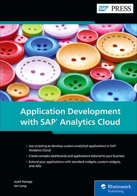 Application Development with SAP Analytics Cloud by Hampp, Josef