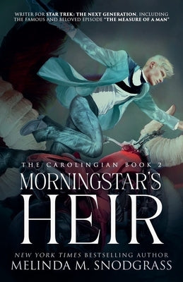 Morningstar's Heir by Snodgrass, Melinda M.