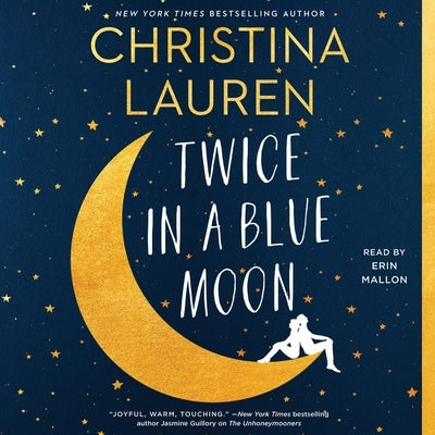 Twice in a Blue Moon by Lauren, Christina