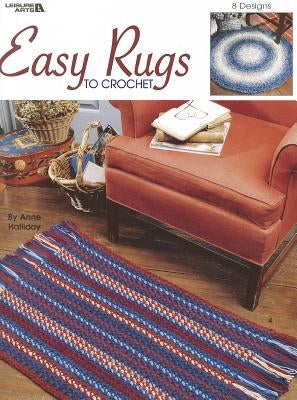 Easy Rugs to Crochet by Halliday, Anne