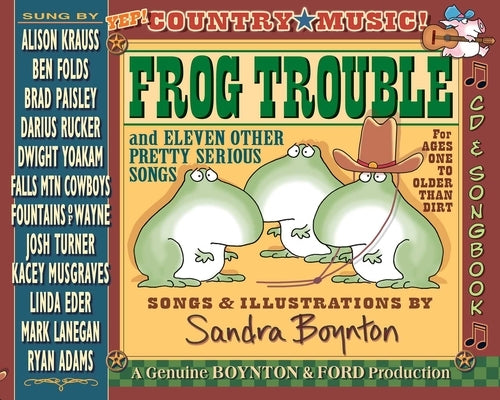 Frog Trouble by Boynton, Sandra