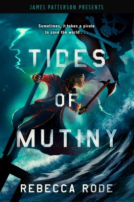 Tides of Mutiny by Rode, Rebecca