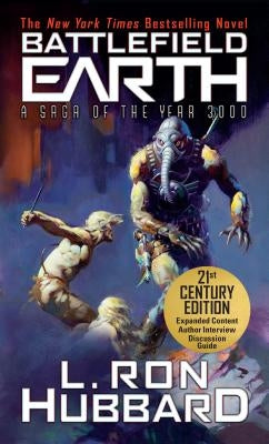 Battlefield Earth: A Saga of the Year 3000 by Hubbard, L. Ron