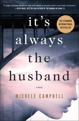 It's Always the Husband by Campbell, Michele