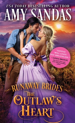 The Outlaw's Heart by Sandas, Amy