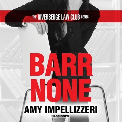 Barr None by Impellizzeri, Amy