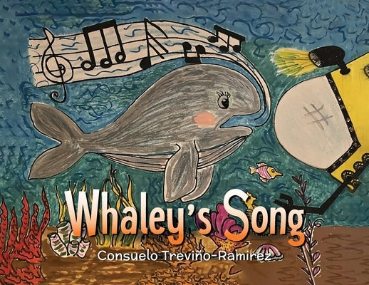 Whaley's Song by Treviño-Ramirez, Consuelo