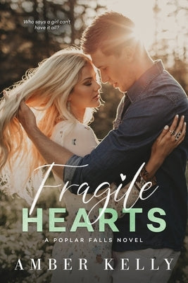 Fragile Hearts by Kelly, Amber