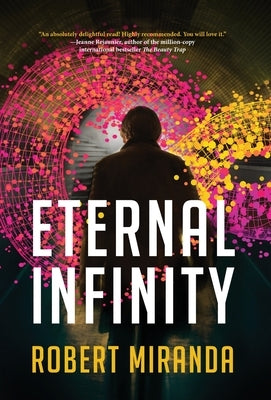 Eternal Infinity by Miranda, Robert