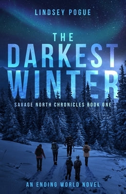 The Darkest Winter by Pogue, Lindsey