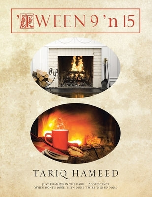 'Tween 9 'n 15 by Hameed, Tariq