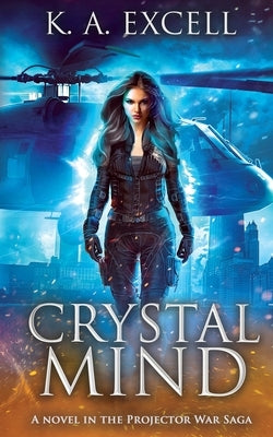 Crystal Mind by Excell, K. A.