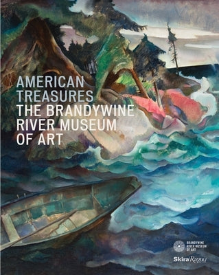 American Treasures: The Brandywine River Museum of Art by Padon, Thomas