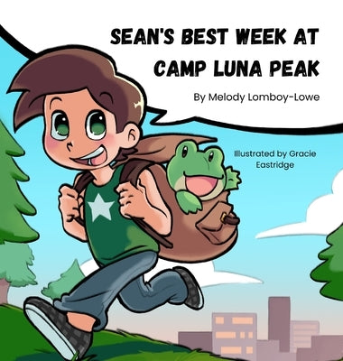 Sean's Best Week at Camp Luna Peak by Lomboy-Lowe, Melody