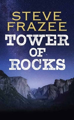 Tower of Rocks: A Western Duo by Frazee, Steve