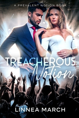 Treacherous Notion by March, Linnea