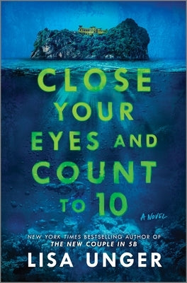 Close Your Eyes and Count to 10 by Unger, Lisa