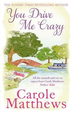 You Drive Me Crazy by Matthews, Carole