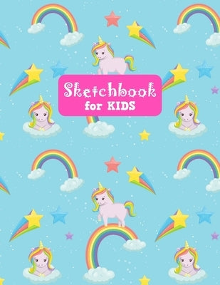 Sketchbook for Kids: Unicorn Large Sketch Book for Drawing, Writing, Painting, Sketching, Doodling and Activity Book- Birthday and Christma by Modern Press, Nathalie