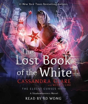 The Lost Book of the White by Clare, Cassandra