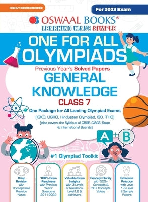 Oswaal One For All Olympiad Previous Years' Solved Papers, Class-7 General Knowledge Book (For 2023 Exam) by Oswaal Editorial Board