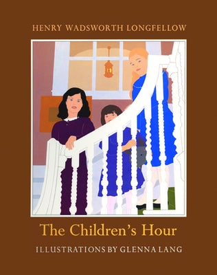 The Children's Hour by Longfellow, Henry Wadsworth