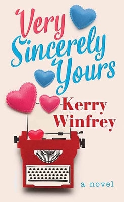 Very Sincerely Yours by Winfrey, Kerry